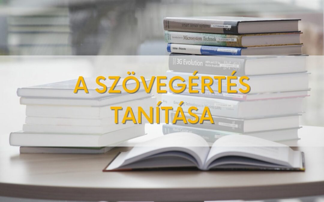 Szövegértés tanítása