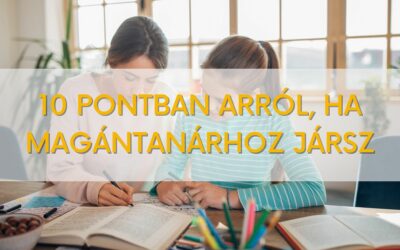 10 pontban arról, ha magántanárhoz jársz