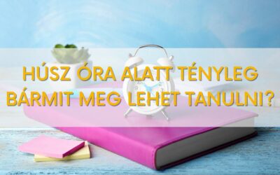 Tényleg bármit meg lehet tanulni 20 óra alatt?