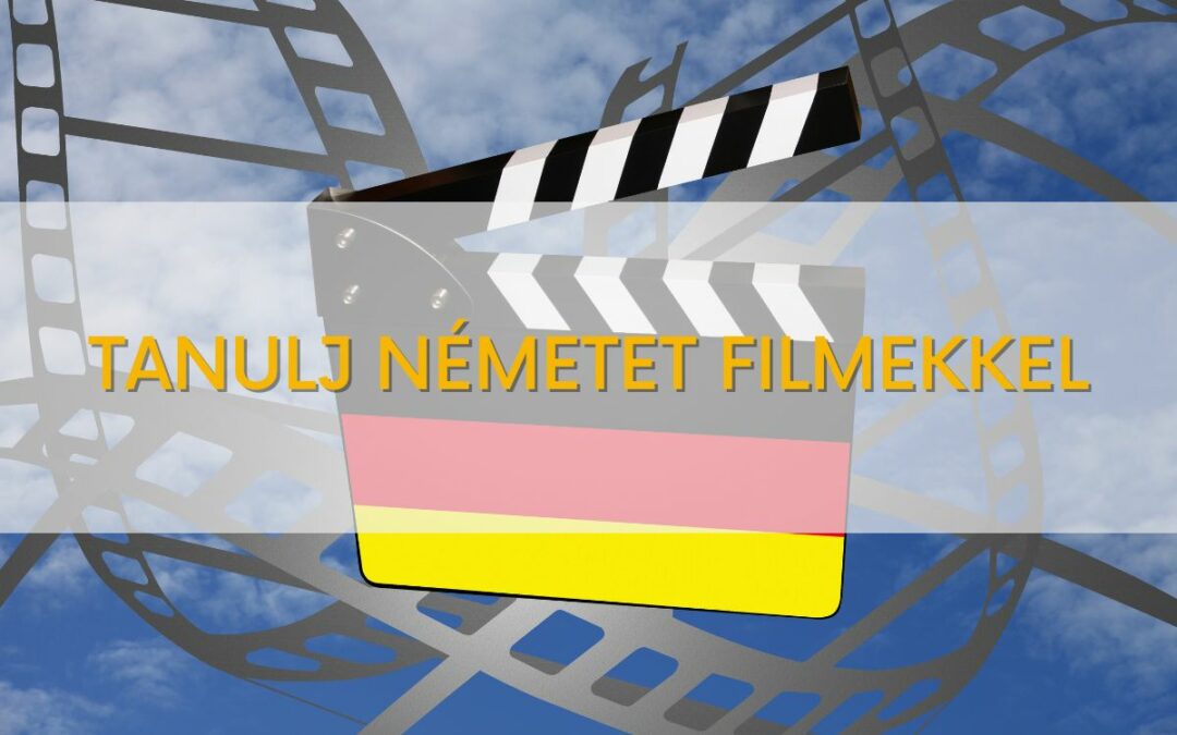 Tanulj németet filmekkel