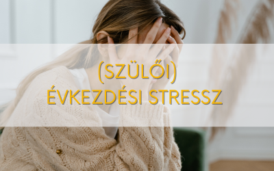 Mi segít a szülőknek csökkenteni az évkezdési stresszt?